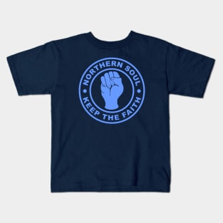 Northern soul keep the faith Kids T-Shirt